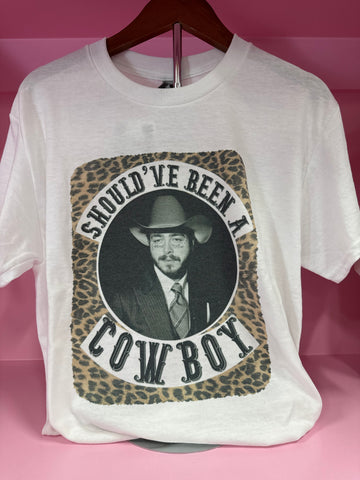 Posty Should’ve Been A Cowboy Tee